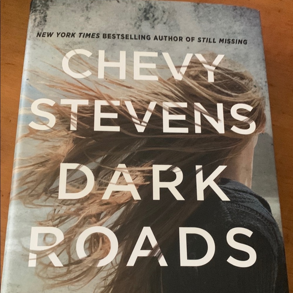 Chevy Stevens 'Dark Roads' Hardcover Book